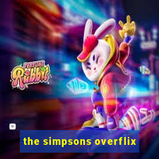 the simpsons overflix